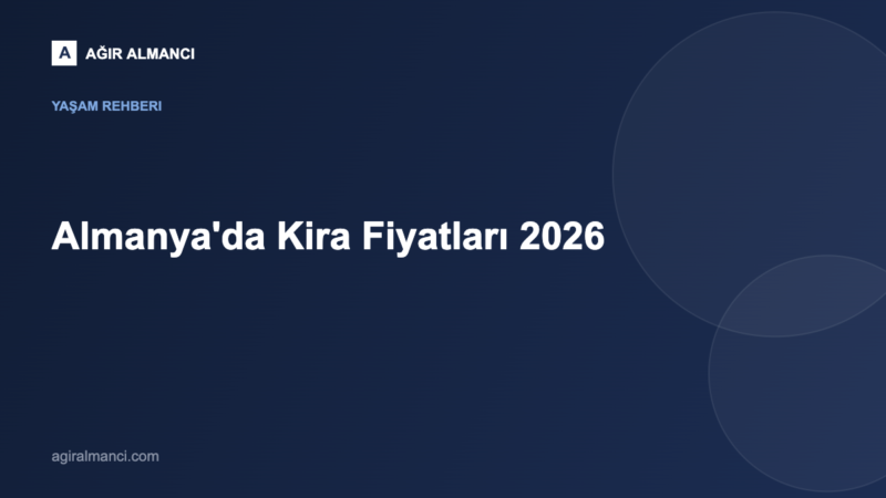 Almanya'da Kira Fiyatları 2026 blog yazısı kapak görseli