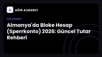 Almanya'da bloke hesap (Sperrkonto) 2026 güncel tutar rehberi kapak görseli