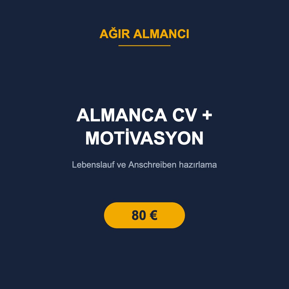 Almanca CV + Motivasyon Mektubu (Anschreiben) Paketi
