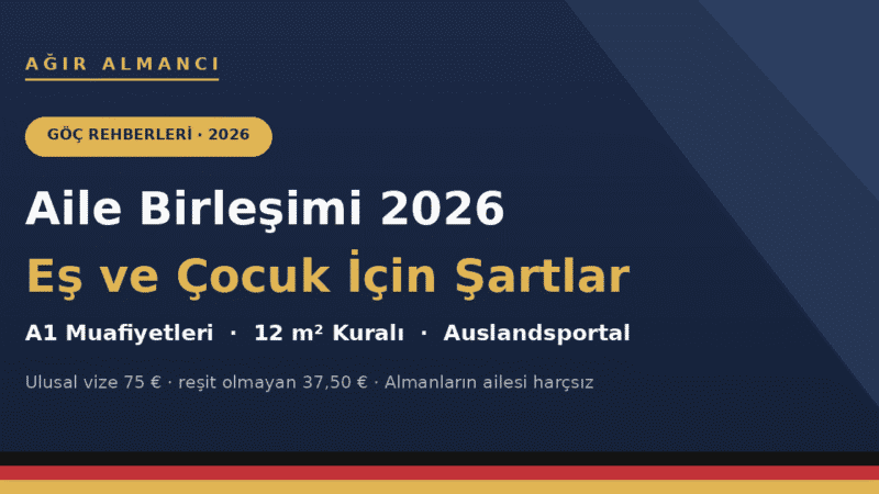 Almanya aile birleşimi 2026 kapak görseli